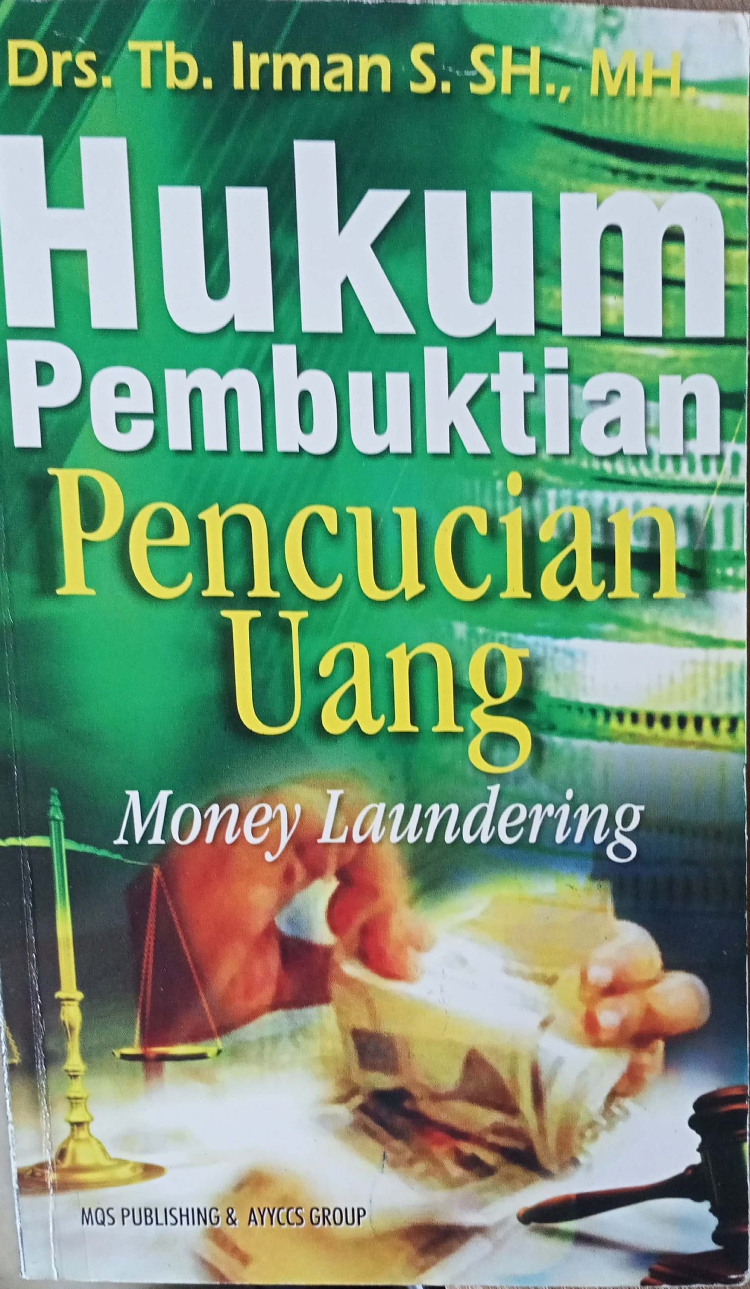 Hukum Pembuktian Pencucian Uang